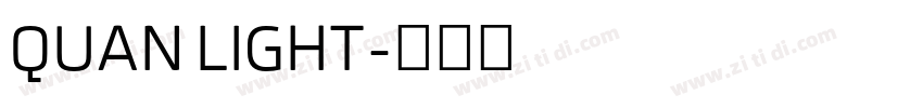 QUAN LIGHT字体转换 QUAN LIGHT字体转换